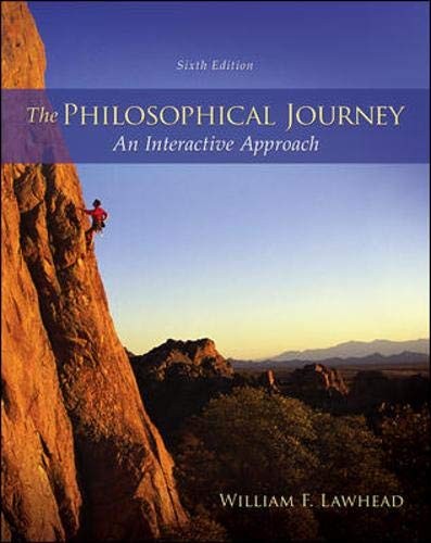 The Philosophical Journey: An Interactive Approach — William Lawhead (2013)