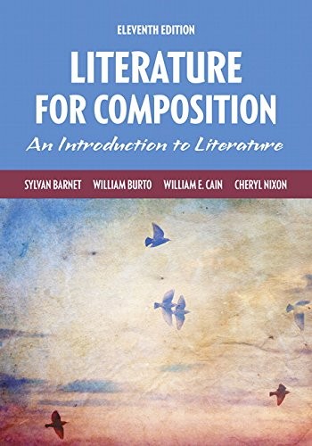 Literature for Composition: An Introduction to Literature — Sylvan Barnet et al. (2017)