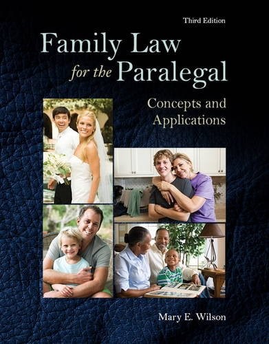 Family Law for the Paralegal: Concepts and Applications — Mary Wilson (2016)