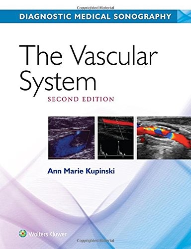 The Vascular System — Ann Marie Kupinski (2017)