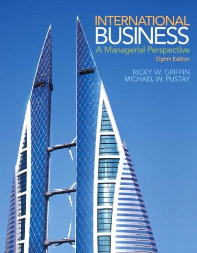 International Business: A Managerial Perspective — Ricky W. Griffin et al. (2014)