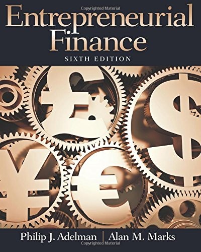 Entrepreneurial Finance — Philip J. Adelman et al. (2013)