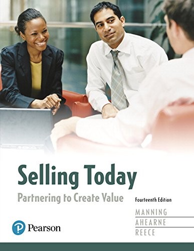 Selling Today: Partnering to Create Value — Gerald L. Manning et al. (2017)