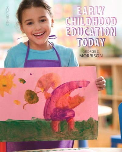 Early Childhood Education Today — George S. Morrison (2014)