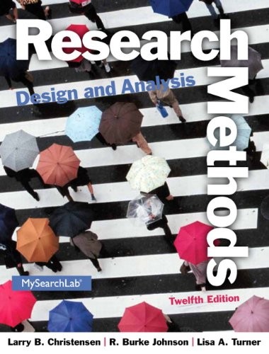 Research Methods, Design, and Analysis — Larry B. Christensen et al. (2014)