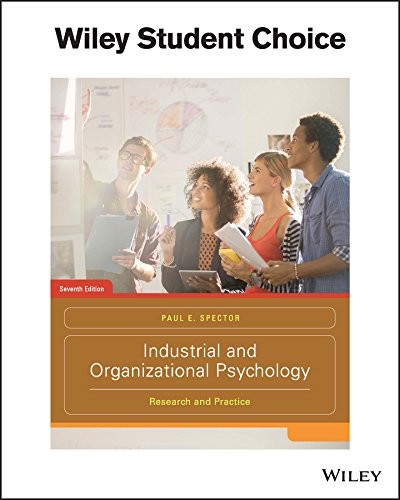 Industrial and Organizational Psychology: Research and Practice — Paul E. Spector (2017)