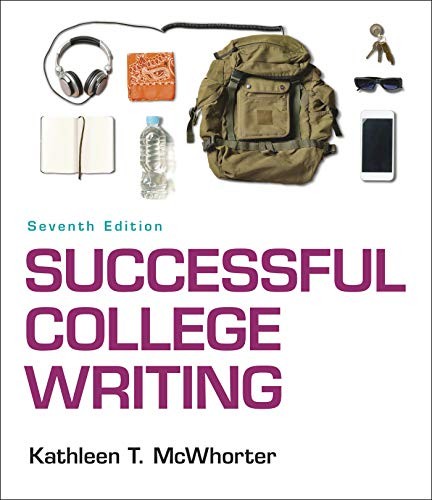 Successful College Writing: Skills, Strategies, Learning Styles — Kathleen T. McWhorter (2018)