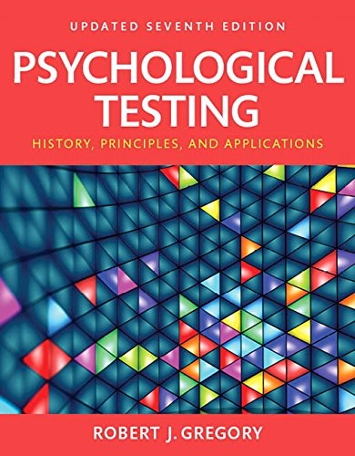 Psychological Testing: History, Principles, and Applications — Robert J. Gregory (2015)