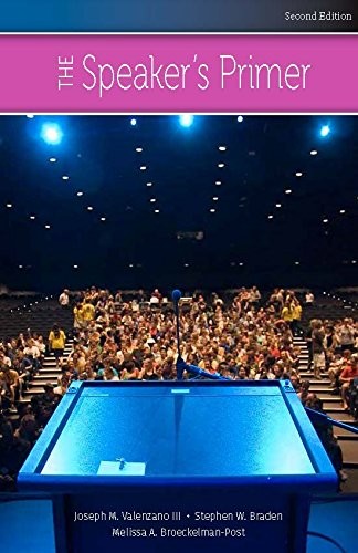 The Speaker's Primer — Joseph M. Valenzano (III) (2016)