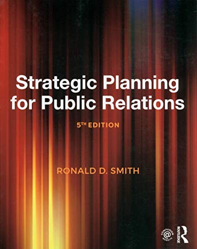 Strategic Planning for Public Relations — Ronald D. Smith (2017)