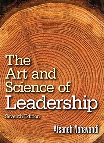The Art and Science of Leadership — Afsaneh Nahavandi (2015)