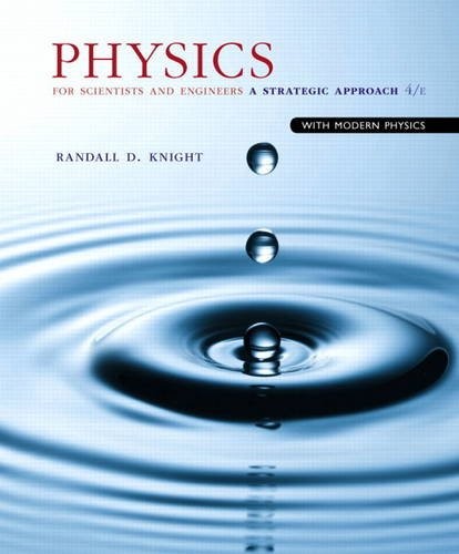 Physics for Scientists and Engineers: A Strategic Approach with Modern Physics — Randall D. Knight (2016)