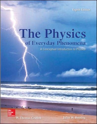 Physics of Everyday Phenomena — Juliet Brosing, Professor et al. (2014)