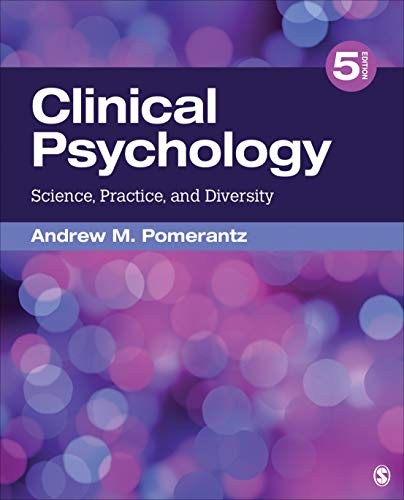 Clinical Psychology: Science, Practice, and Diversity — Andrew M. Pomerantz (2019)