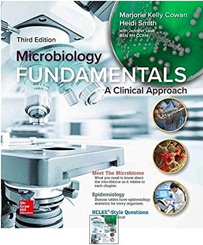 Microbiology Fundamentals: A Clinical Approach — M. Kelly Cowan (2018)