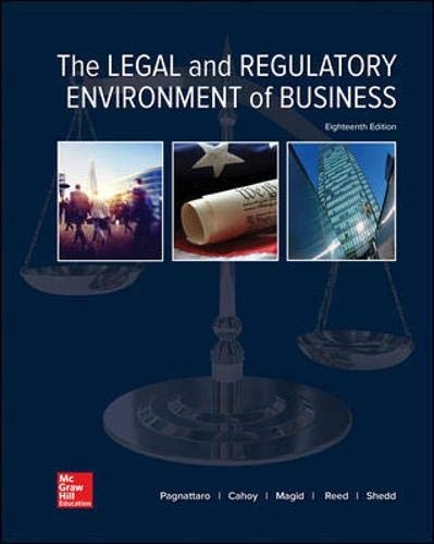 The Legal and Regulatory Environment of Business — Marisa Anne Pagnattaro et al. (2018)