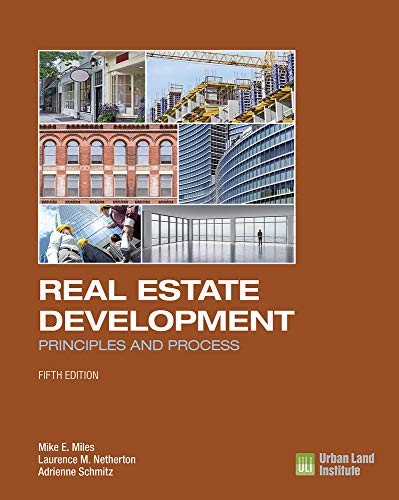 Real Estate Development - 5th Edition — Mike E. Miles (2013)
