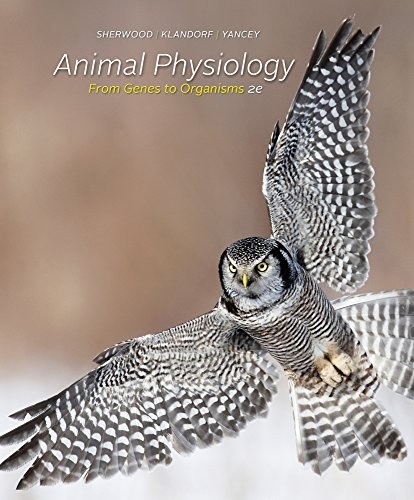 Animal Physiology: From Genes to Organisms — Lauralee Sherwood et al. (2012)