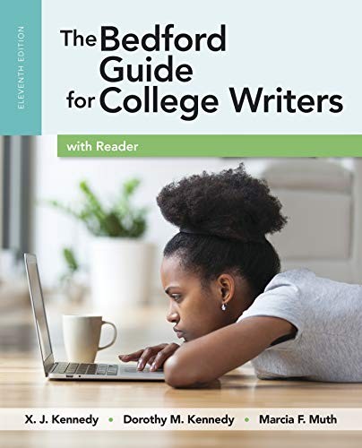 The Bedford Guide for College Writers with Reader — X. J. Kennedy et al. (2016)