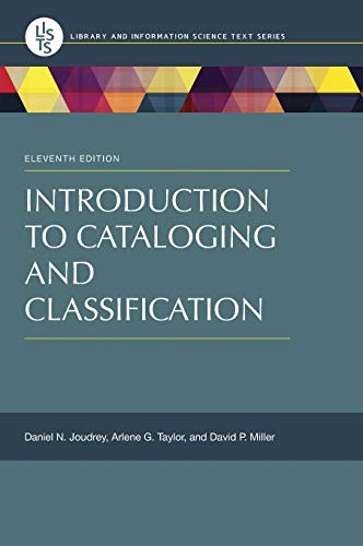 Introduction to Cataloging and Classification — Daniel N. Joudrey et al. (2015)