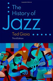 The History of Jazz — Ted Gioia (2021)