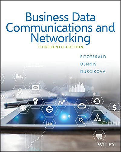Business Data Communications and Networking — Jerry Fitzgerald (2017)