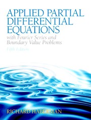 Applied Partial Differential Equations: With Fourier Series and Boundary Value Problems — Richard Haberman (2013)