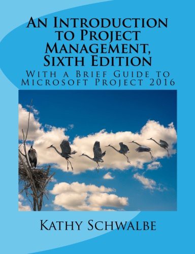 An Introduction to Project Management, Sixth Edition — Kathy Schwalbe (2017)