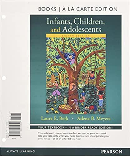 Infants, Children, and Adolescents — Books a la Carte — Laura Berk et al. (2015)