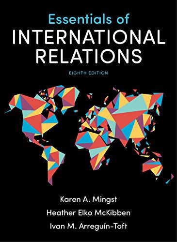 Essentials of International Relations — Karen A. Mingst et al. (2018)