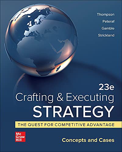 Crafting and Executing Strategy: The Quest for Competitive Advantage : Concepts and Cases — Arthur A. Thompson (2022)