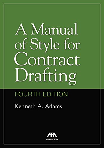A Manual of Style for Contract Drafting — Kenneth A. Adams (2017)