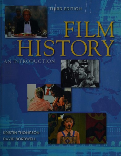 Film History: An Introduction — Kristin Thompson et al. (2010)