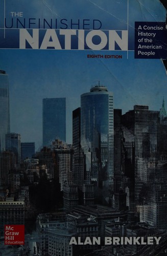 The Unfinished Nation: A Concise History of the American People — Alan Brinkley et al. (2015)