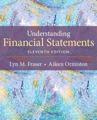 Understanding Financial Statements — Lyn M. Fraser et al. (2014)
