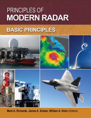 Principles of Modern Radar — Mark A. Richards et al. (2010)