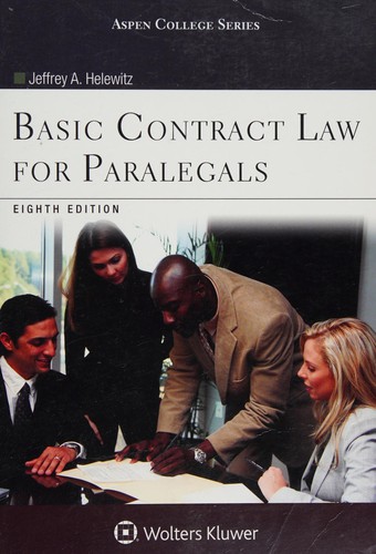 Basic Contract Law for Paralegals — Jeffrey A. Helewitz (2015)