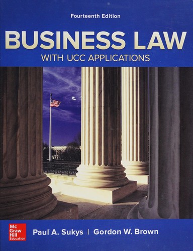 Business Law with UCC Applications — Gordon Brown et al. (2016)