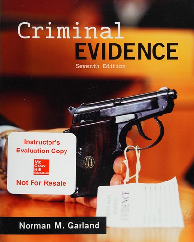 Criminal Evidence — Norman M. Garland (2014)