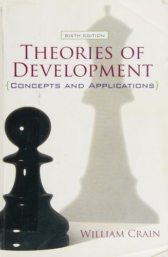 Theories of Development: Concepts and Applications — William C. Crain (2011)