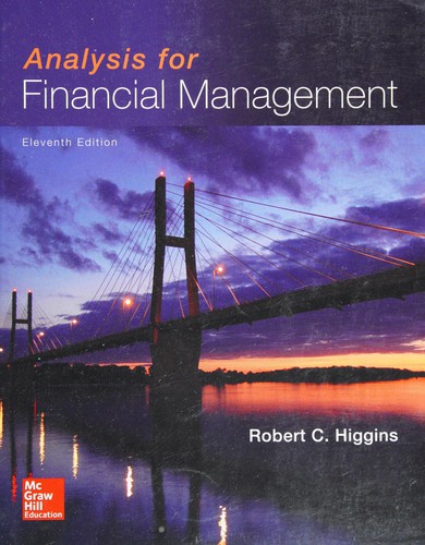 Analysis for Financial Management — Robert C. Higgins, Professor (2015)