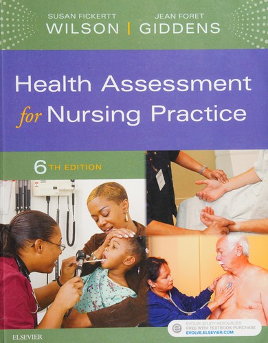 Health Assessment for Nursing Practice — Susan Fickertt Wilson et al. (2016)