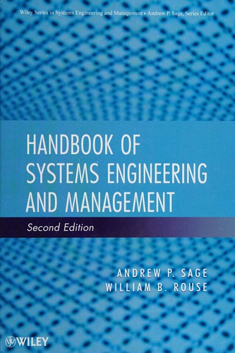 Handbook of Systems Engineering and Management — Andrew P. Sage et al. (2014)
