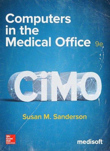 Computers in the Medical Office — Susan Sanderson (2015)