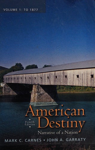 American Destiny — Mark Christopher Carnes et al. (2012)