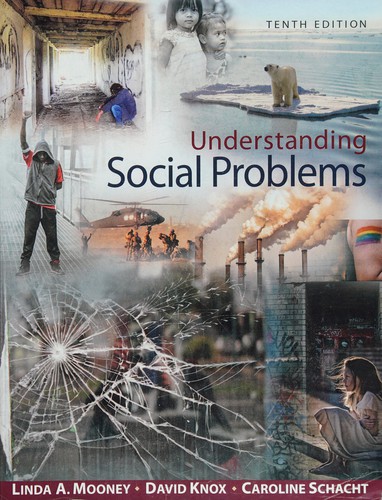 Understanding Social Problems — Linda A. Mooney et al. (2016)