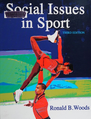 Social Issues in Sport-3rd Edition — Woods, Ron (2015)
