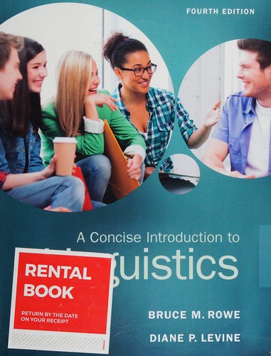 A Concise Introduction to Linguistics — Bruce M. Rowe et al. (2014)