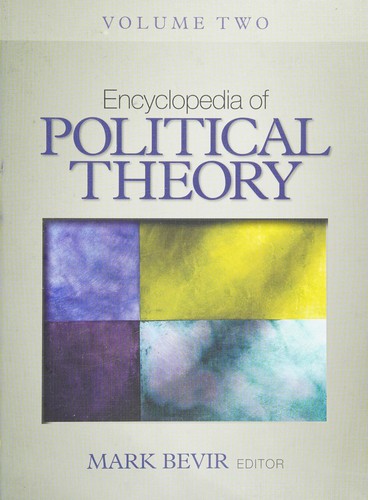 Encyclopedia of Political Theory: A - E — Mark Bevir (2010)