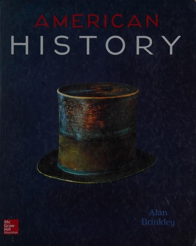 American History: Connecting with the Past Volume 2 — Alan Brinkley (2014)